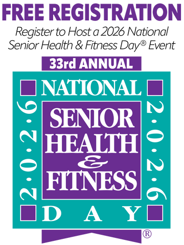 National Senior Health & Fitness Day® FREE Event Registration